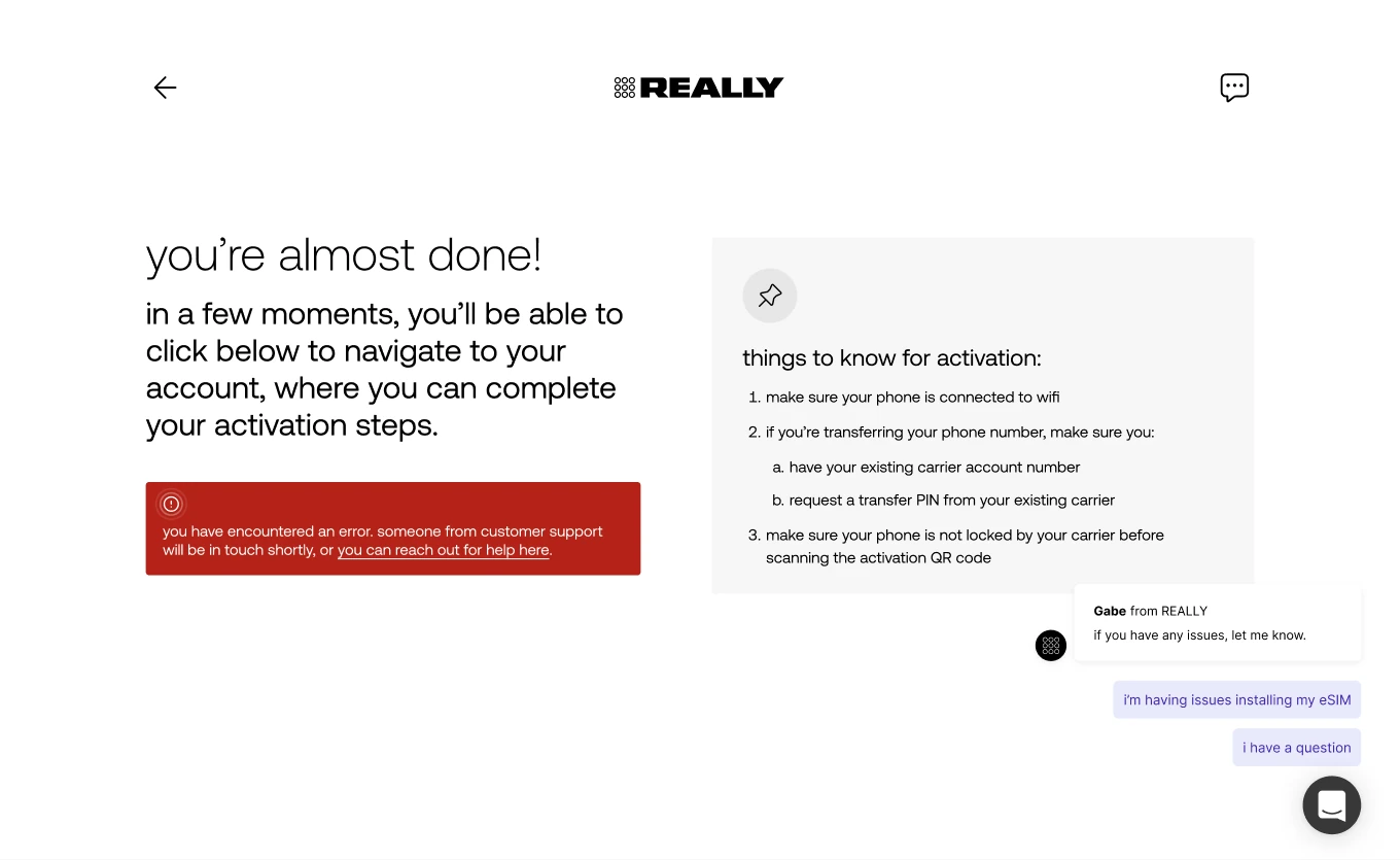 REALLY activation screen — “you’re almost done!” with an account error and support chat